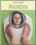 Cover: Anorexia - Cherry Lake Publishing
