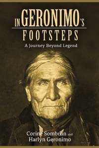 Abbildung von: In Geronimo's Footsteps - Arcade Publishing