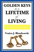 Cover: Golden Keys to a Lifetime of Living - Sublime Books