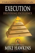 Cover: Execution: Delivering Excellence - SCOPE of Leadership Book