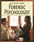 Cover: Forensic Psychologist - Cherry Lake Publishing