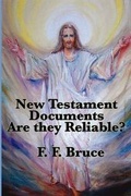 Abbildung von: The New Testament Documents - Wilder Publications