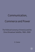 Cover: Communication, Commerce and Power - Palgrave Macmillan