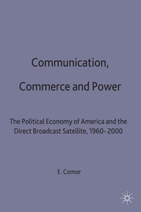 Enlarge image Cover: Communication, Commerce and Power - Palgrave Macmillan