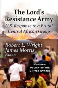 Enlarge image Cover: Lord's Resistance Army - Nova Science Publishers Inc