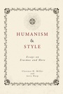 Cover: Humanism and Style - Lehigh University Press