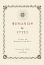 Cover: Humanism and Style - Lehigh University Press