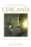 Cover: Asombrosa Cercan&iacute;a (Amazing Nearness - Spanish Edition) - Paraclete Press