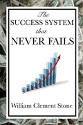 Cover: The Success System That Never Fails - Wilder Publications