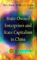 Cover: State-Owned Enterprises & State Capitalism In China - Nova Science Publishers Inc
