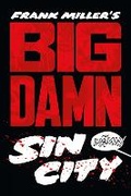 Cover: Big Damn Sin City - Dark Horse Comics