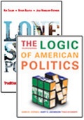 Cover: The Logic of American Politics, 4th edition + Lone Star Politics + CQ Press's Guide to the 2010 Midterm Elections Supplement package - CQ Press