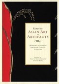 Cover: Reading Asian Art and Artifacts - Lehigh University Press