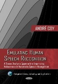 Enlarge image Cover: Emulating Human Speech Recognition - Nova Science Publishers Inc