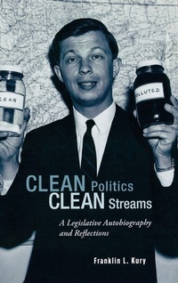 Enlarge image Cover: Clean Politics, Clean Streams - Lehigh University Press