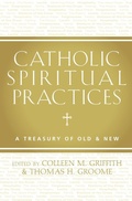 Cover: Catholic Spiritual Practices - Paraclete Press (MA)