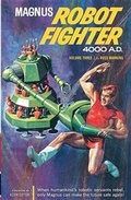 Cover: Magnus, Robot Fighter 4000 A.D., Volume 3 - Dark Horse Books