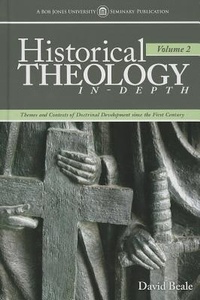 Enlarge image Cover: Historical Theology In-Depth, Volume 2 - BJU Press