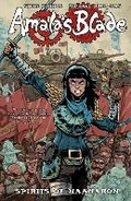 Cover: Amala's Blade Volume 1: Spirits Of Naamaron - Dark Horse Comics