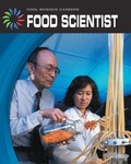 Cover: Food Scientist - Cherry Lake Publishing