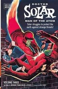 Cover: Doctor Solar, Man of the Atom Archives Volume 3 - Dark Horse Books