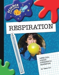 Abbildung von: Respiration - Cherry Lake Publishing