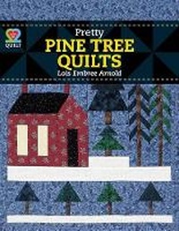 Enlarge image Cover: Pretty Pine Tree Quilts - American Quilter's Society