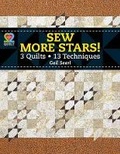 Cover: Sew More Stars! 3 Quilts, 13 Techniques - American Quilter's Society