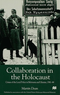 Enlarge image Cover: Collaboration in the Holocaust - Palgrave Macmillan