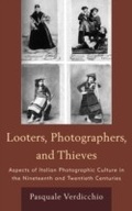 Cover: Looters, Photographers, and Thieves - Fairleigh Dickinson University Press,U.S.