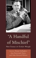 Cover: A Handful of Mischief - Fairleigh Dickinson University Press,U.S.