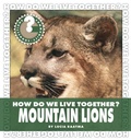 Cover: How Do We Live Together? Mountain Lions - Cherry Lake Publishing