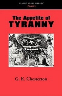 Abbildung von: The Appetite of Tyranny - Classic Books Library
