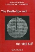 Cover: The Death-Ego and the Vital Self - Fairleigh Dickinson University Press