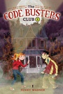 Cover: Code Busters Club, The, Case 1 - Egmont USA