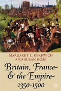 Cover: Britain, France and the Empire, 1350-1500 - Red Globe Press