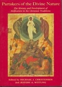 Enlarge image Cover: Partakers of the Divine Nature - Fairleigh Dickinson University Press