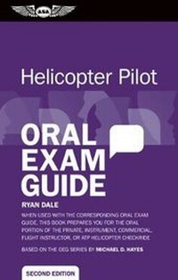 Enlarge image Cover: Helicopter Pilot Oral Exam Guide - Aviation Supplies & Academics Inc