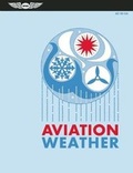 Cover: Aviation Weather - Aviation Supplies & Academics Inc