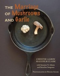 Cover: The Marriage of Mushrooms and Garlic - Zumaya Publications LLC
