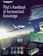 Cover: Pilot's Handbook of Aeronautical Knowledge - Aviation Supplies & Academics Inc