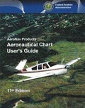 Cover: Aeronautical Chart User's Guide - Aviation Supplies & Academics Inc