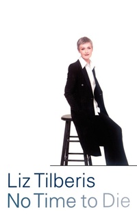 Enlarge image Cover: No Time to Die - Little, Brown and Company