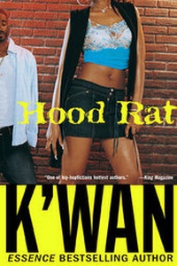 Enlarge image Cover: Hood Rat - Saint Martin's Griffin,U.S.