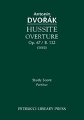 Cover: Hussite Overture, Op.67 / B.132 - Petrucci Library Press