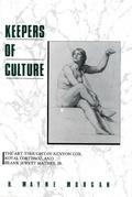 Cover: Keepers of Culture - The Kent State University Press