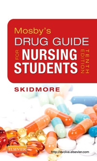 Abbildung von: Mosby's Drug Guide for Nursing Students - Mosby