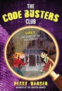 Cover: The Code Busters Club, Case #1: The Secret Of The Skeleton Key - Egmont USA