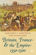 Cover: Britain, France and the Empire, 1350-1500 - Red Globe Press