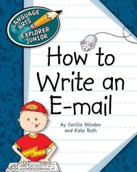 Abbildung von: How to Write an E-mail - Cherry Lake Publishing